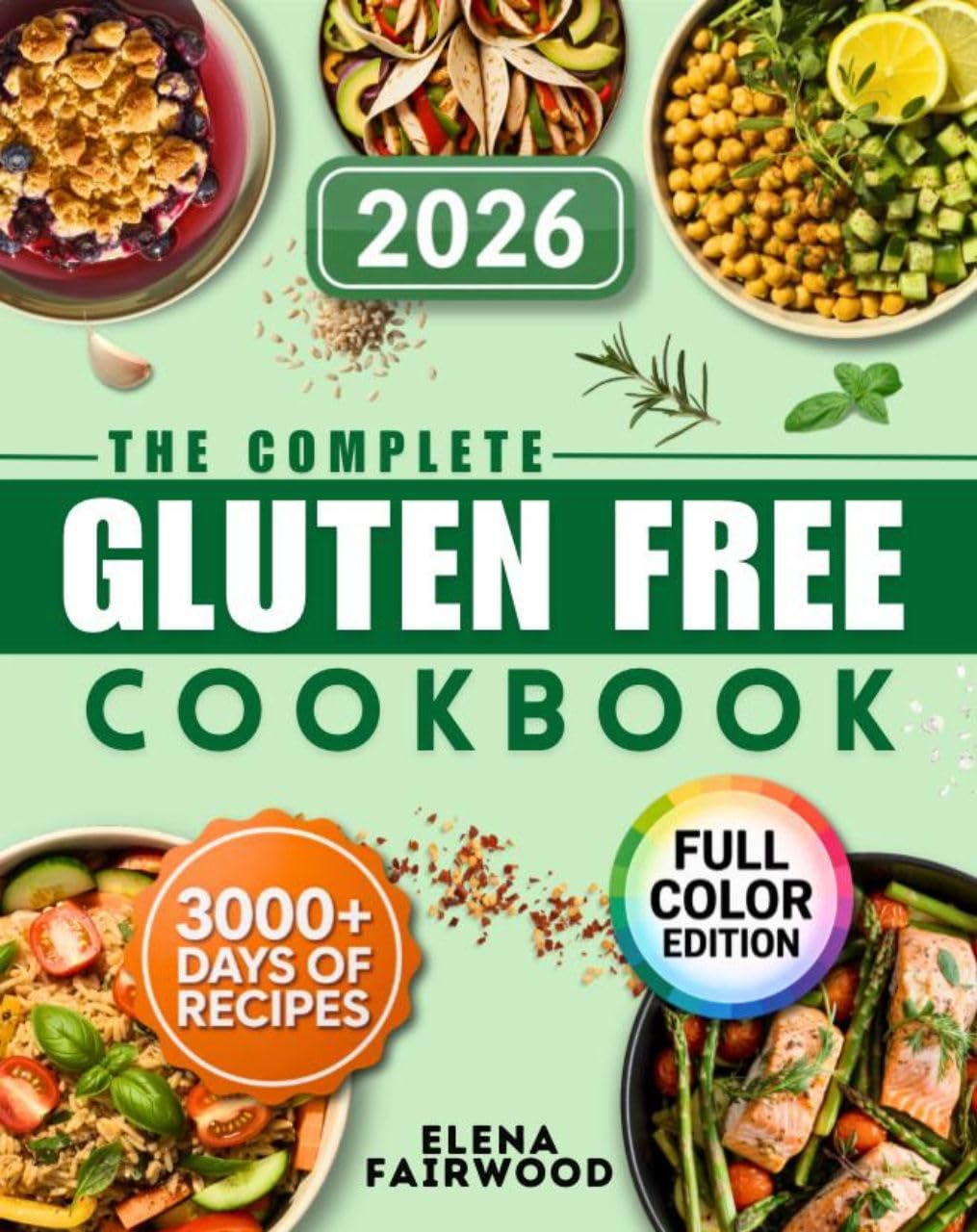 The Complete Gluten-Free Cookbook